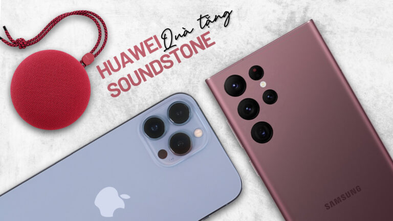 Bình chọn ảnh chụp từ Galaxy S22 Ultra và iPhone 13 Pro Max, trúng loa Huawei Soundstone 750.000đ